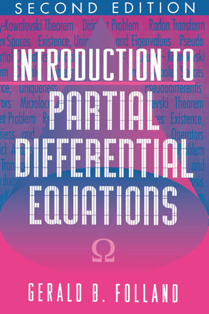 Introduction to Partial Differential Equations. Second Edition (Mathematical Notes, 102),Used