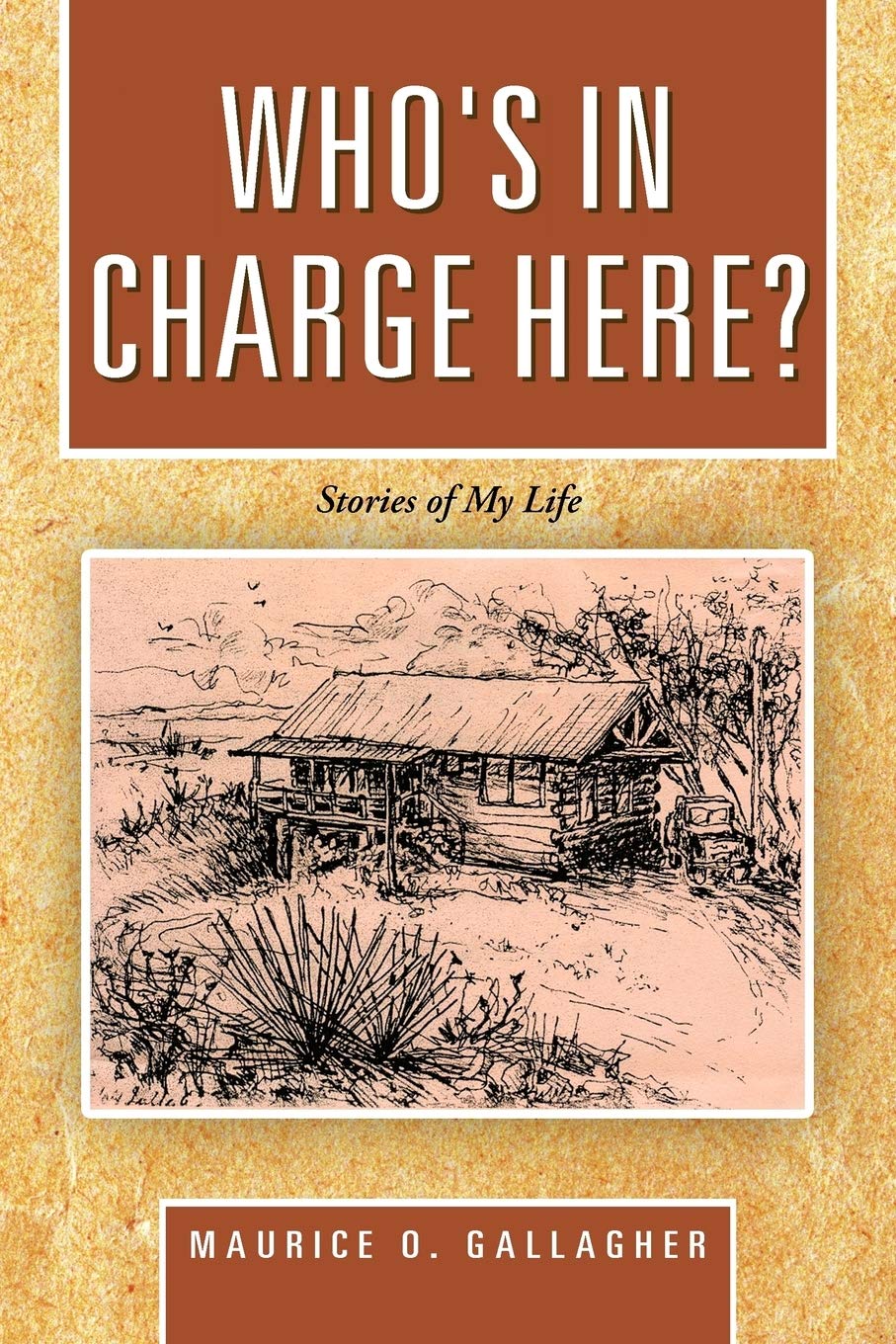 Who'S In Charge Here?: Stories Of My Life,Used