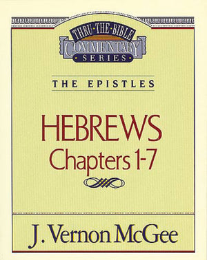 Hebrews Chapters I  7(Thru the Bible),Used