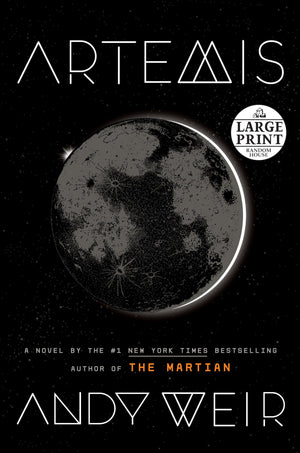 Artemis: A Novel