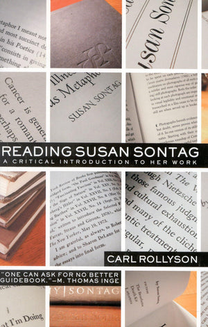 Reading Susan Sontag: A Critical Introduction to Her Work,Used