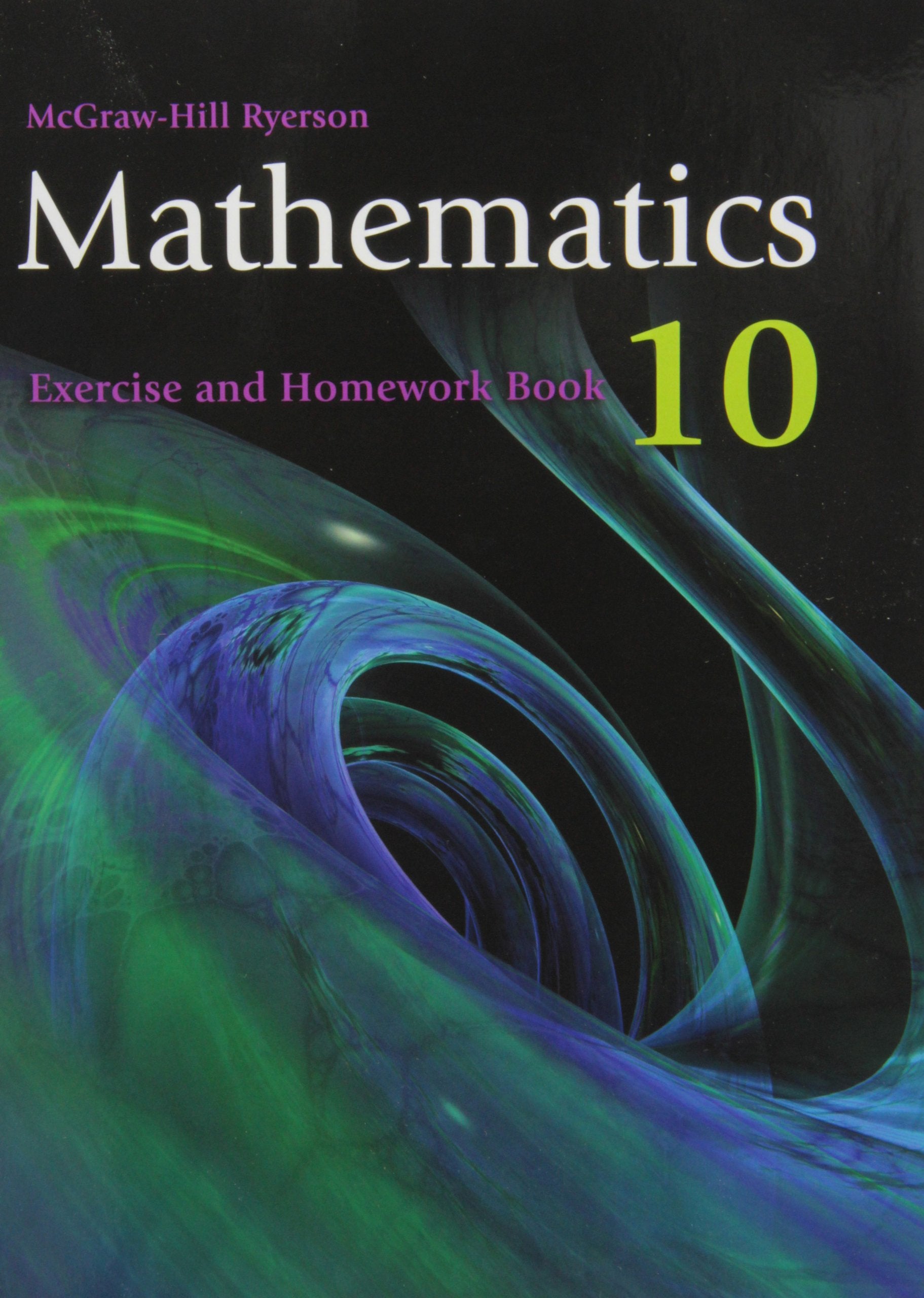 Mathematics 10 Exercise and Homework Book,Used