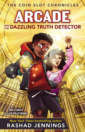 Arcade and the Dazzling Truth Detector (The Coin Slot Chronicles),Used