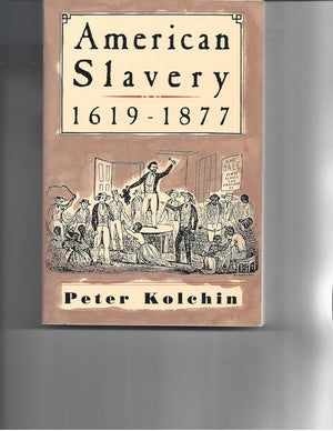 American Slavery, 16191877-new