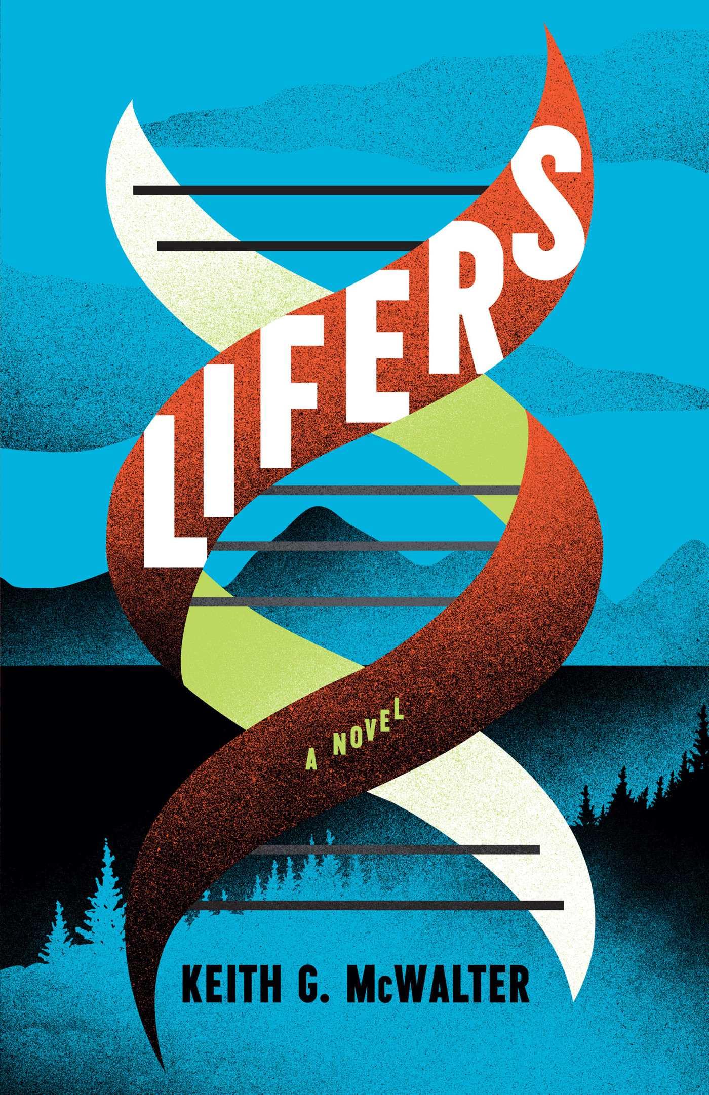 Lifers: A Novel,New