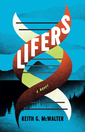 Lifers: A Novel,New