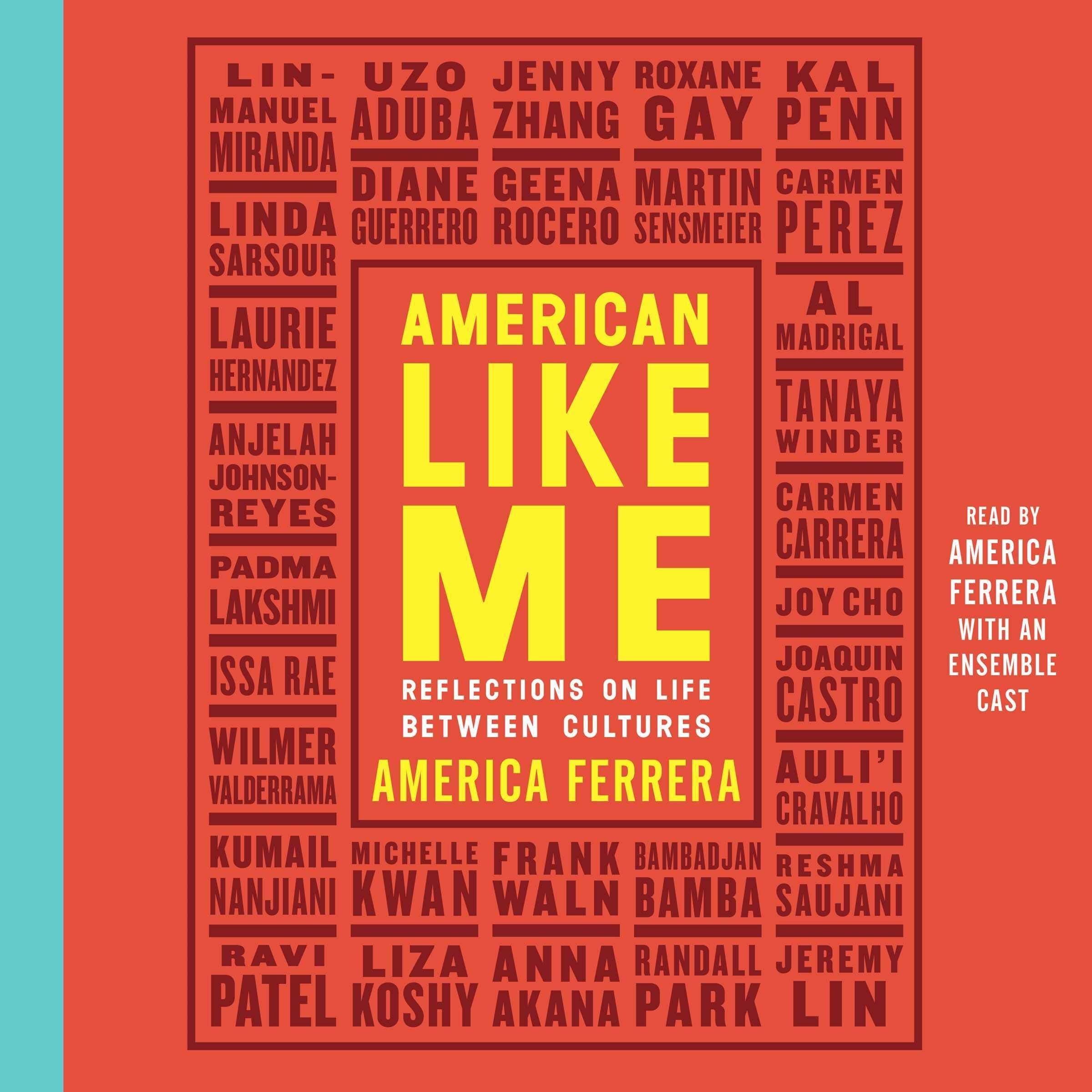 American Like Me: Reflections On Life Between Cultures