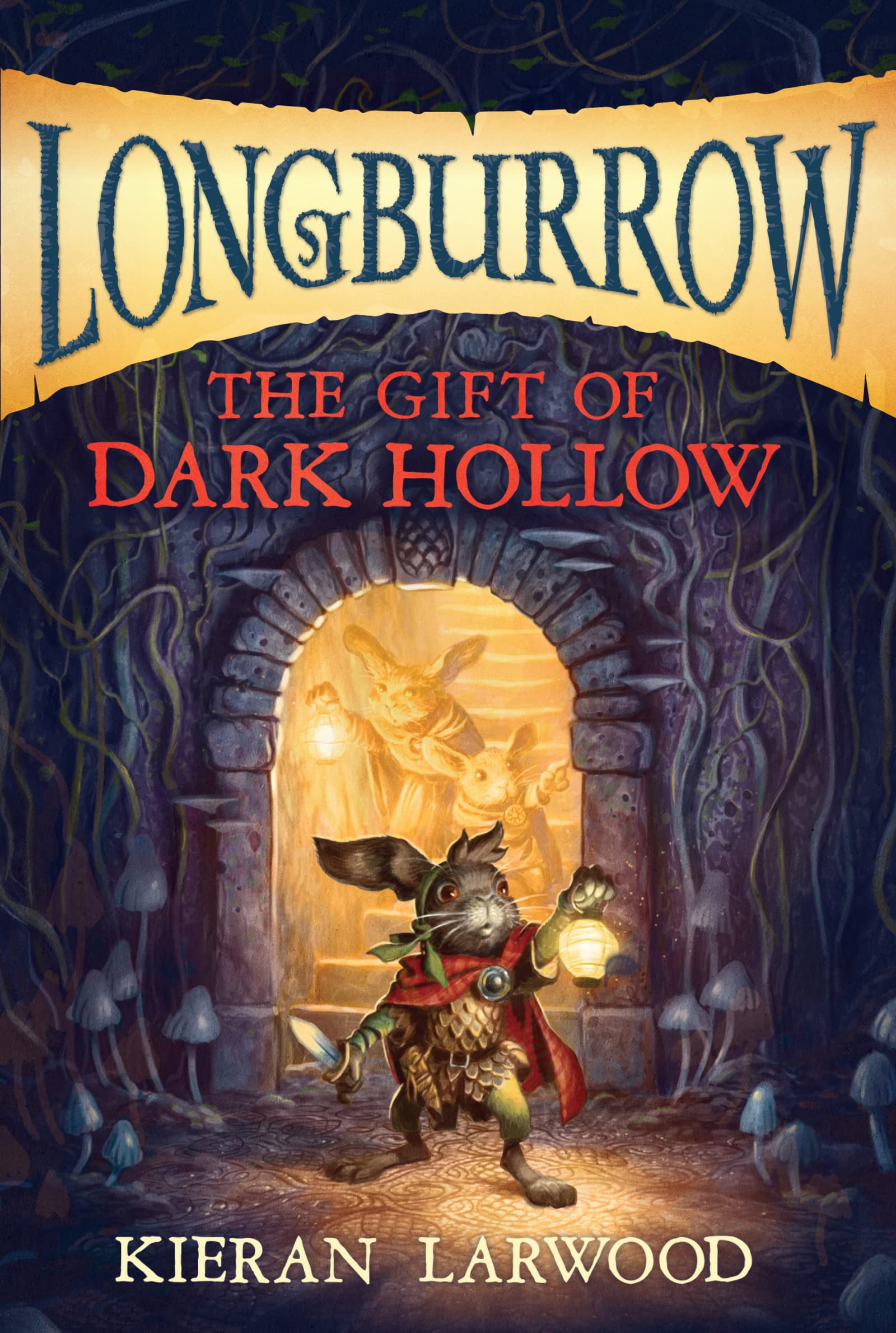The Gift of Dark Hollow (Longburrow),Used