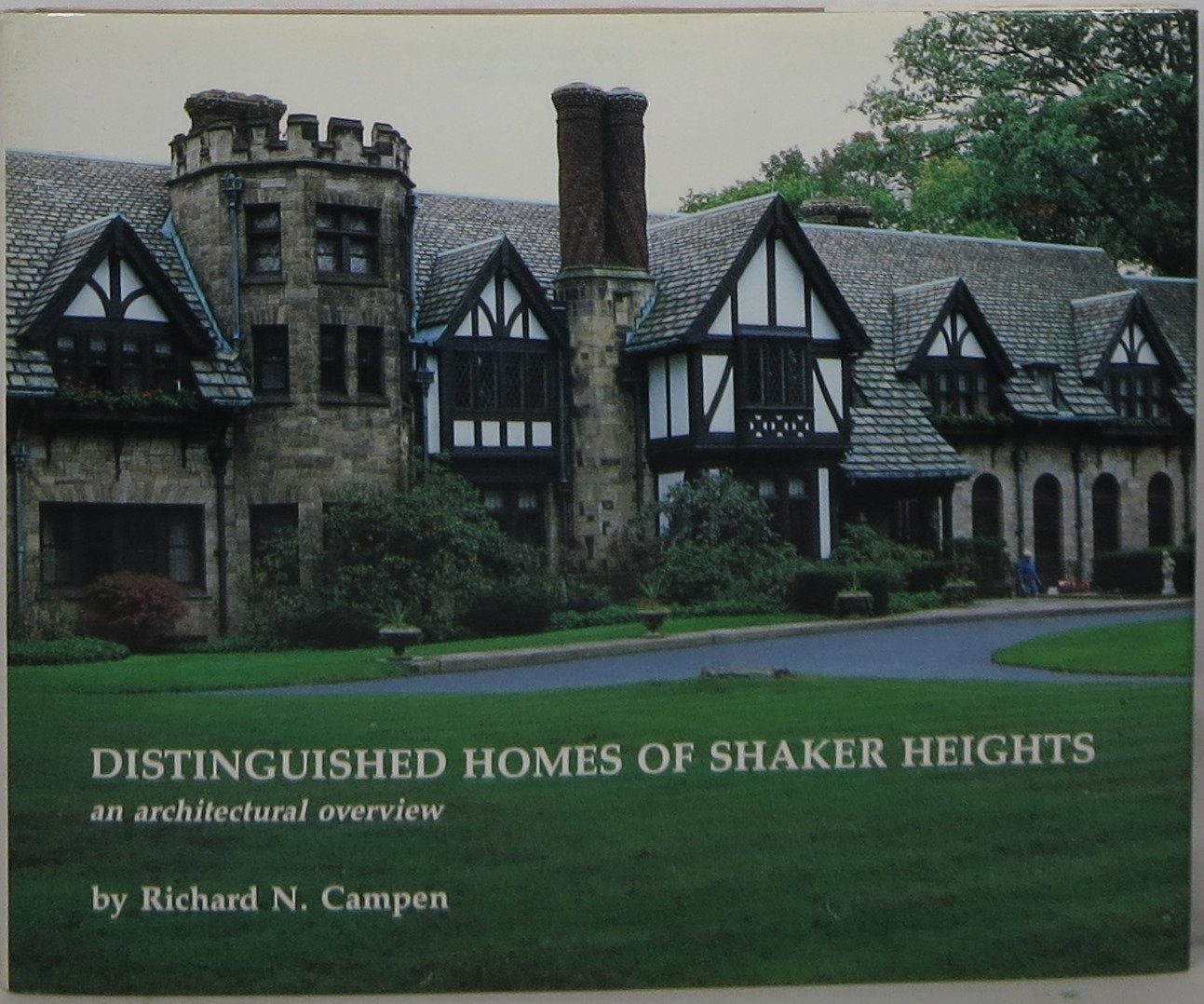 Distinguished Homes of Shaker Heights: an Architectural Overview,Used