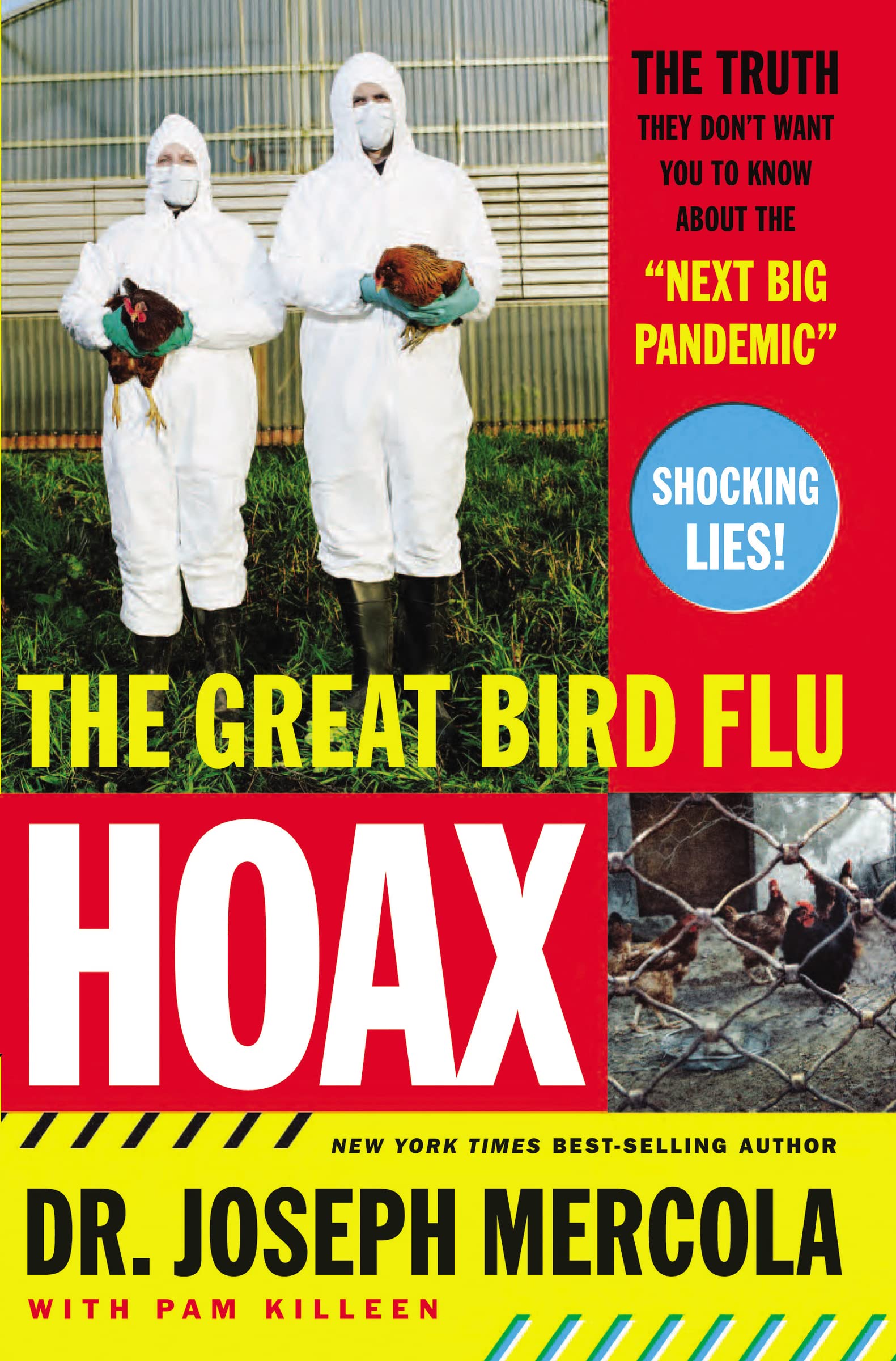 The Great Bird Flu Hoax: The Truth They Don't Want You to Know About the 'Next Big Pandemic',Used