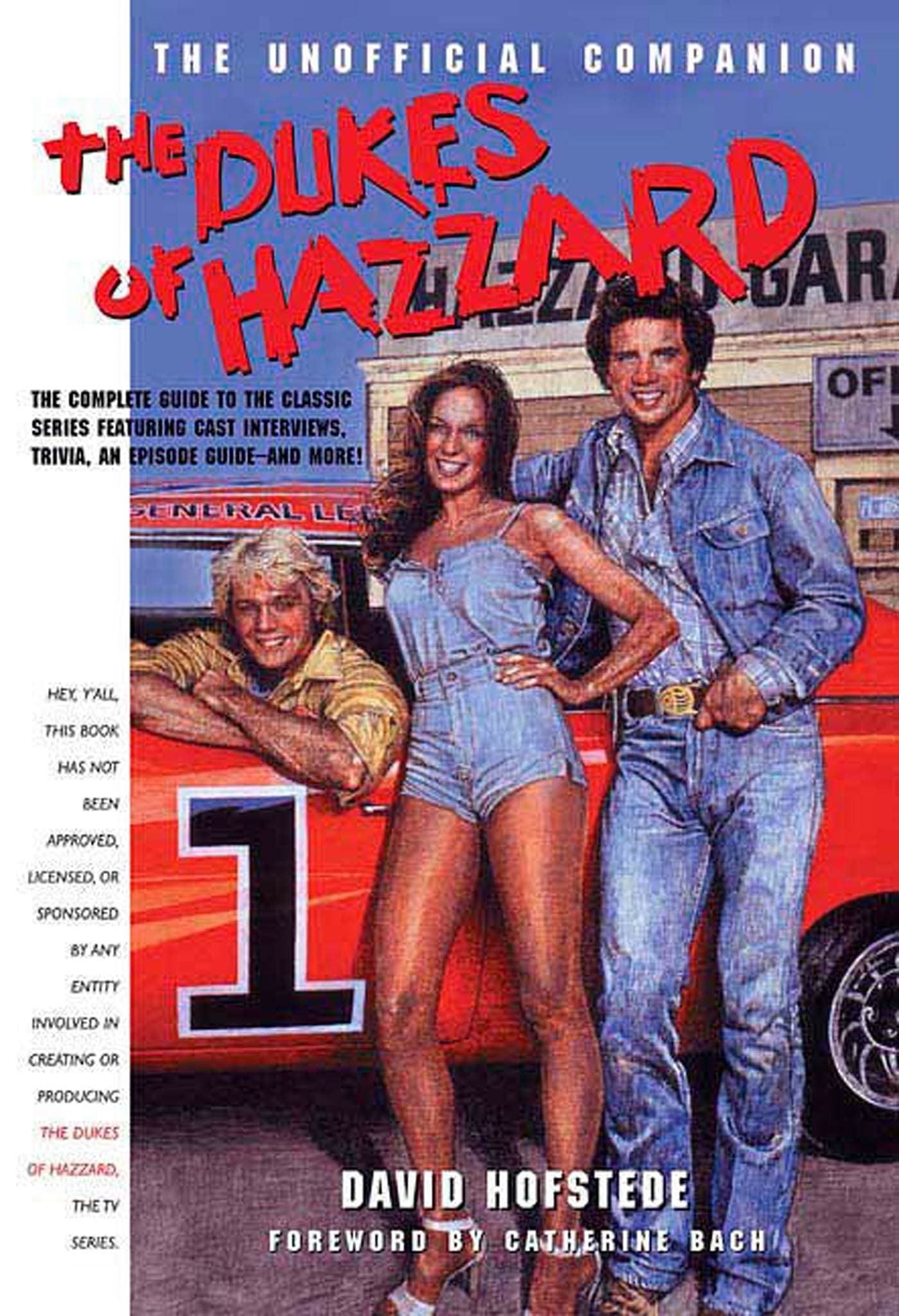The Dukes Of Hazzard: The Unofficial Companion
