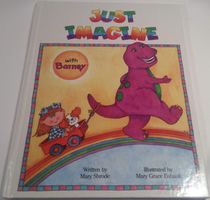 Just imagine with Barney,Used