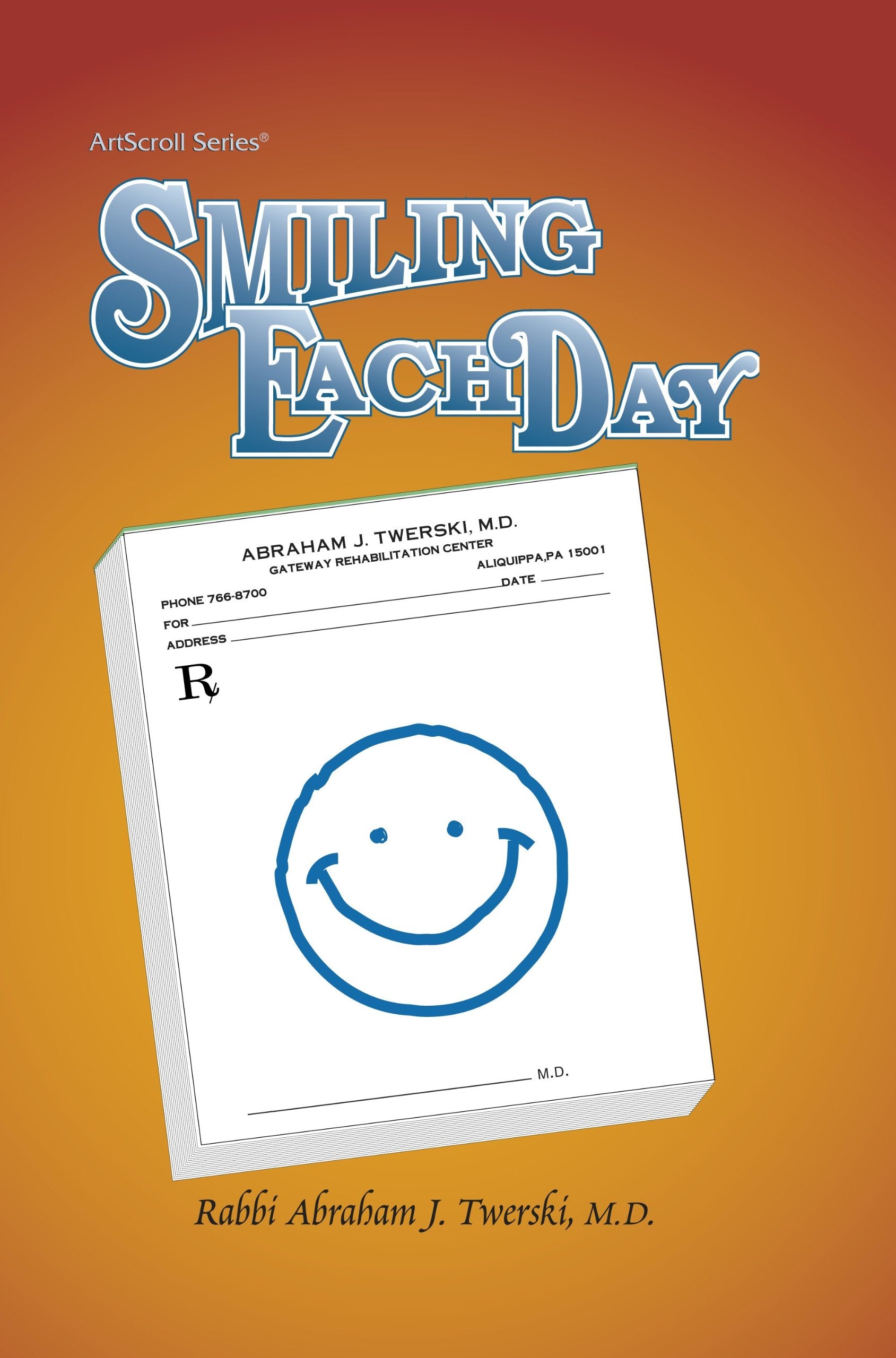 Smiling Each Day (ArtScroll (Mesorah)),Used