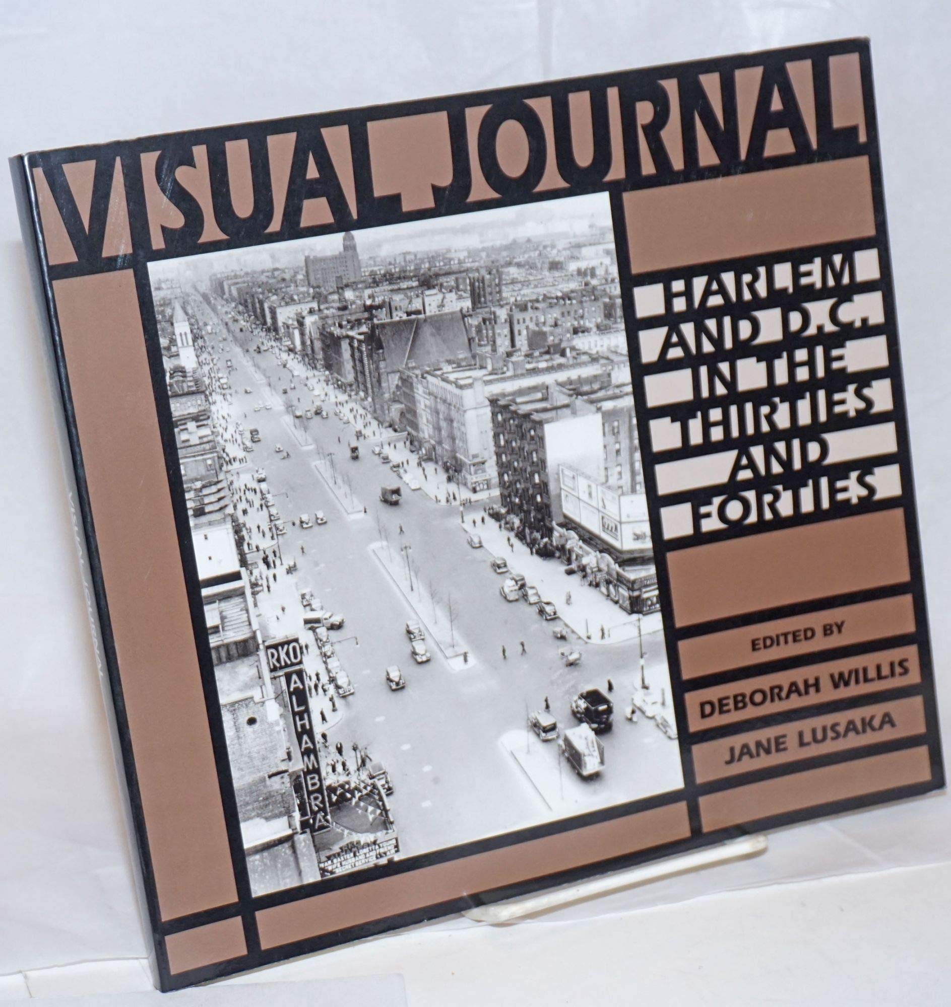 Visual Journal: Harlem and D.C. in the Thirties and Forties,Used
