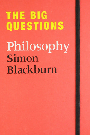The Big Questions: Philosophy