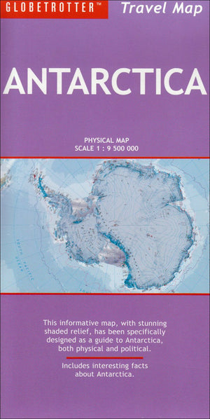 Antarctica Travel Map (Globetrotter Travel Map)