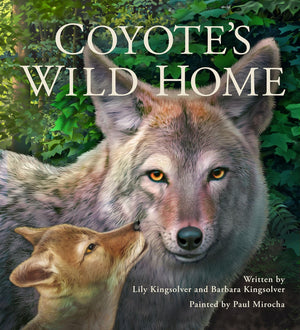 Coyote'S Wild Home,New