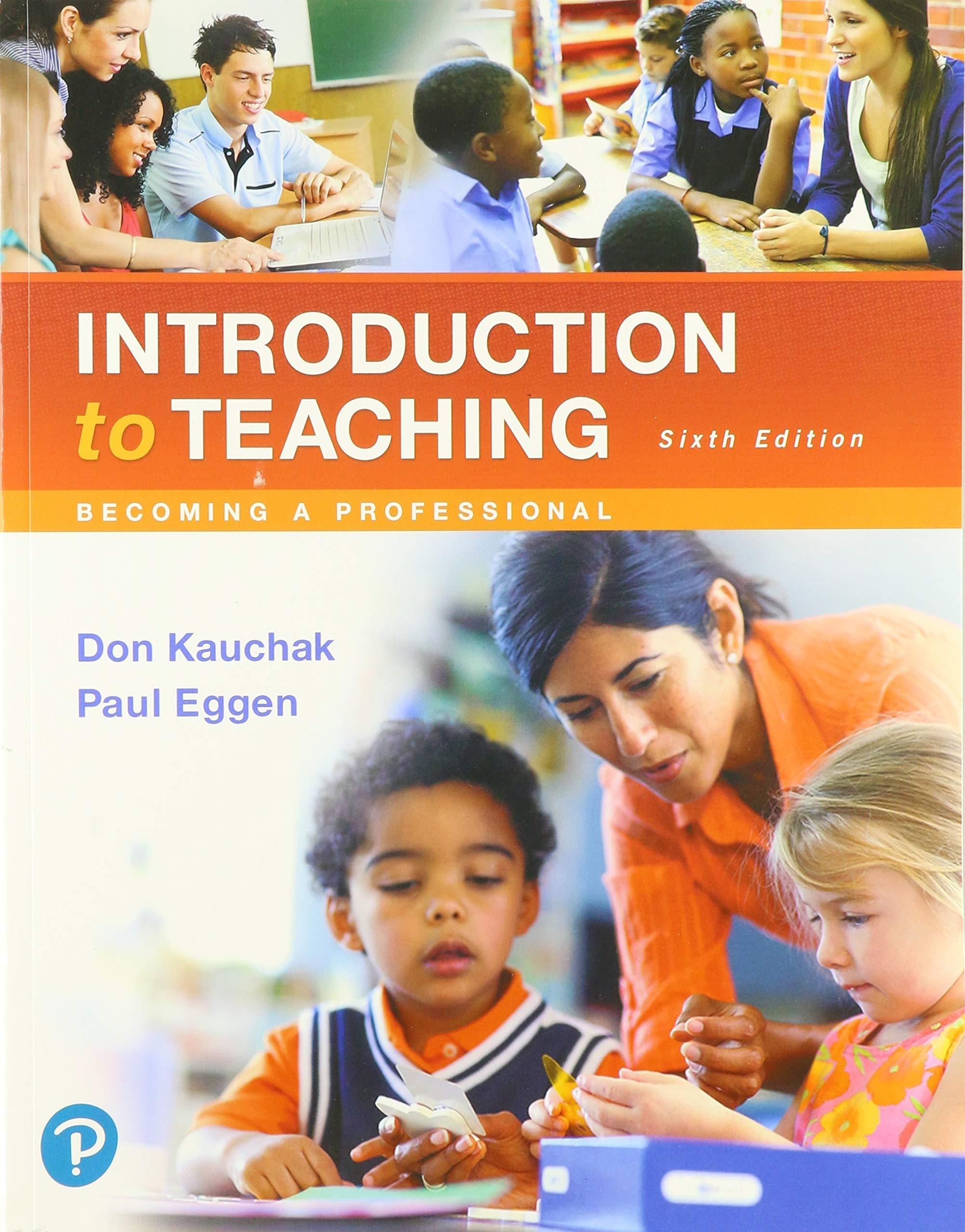 Introduction To Teaching: Becoming A Professional,New