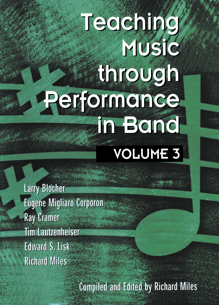 Teaching Music Through Performance In Band, Vol. 3