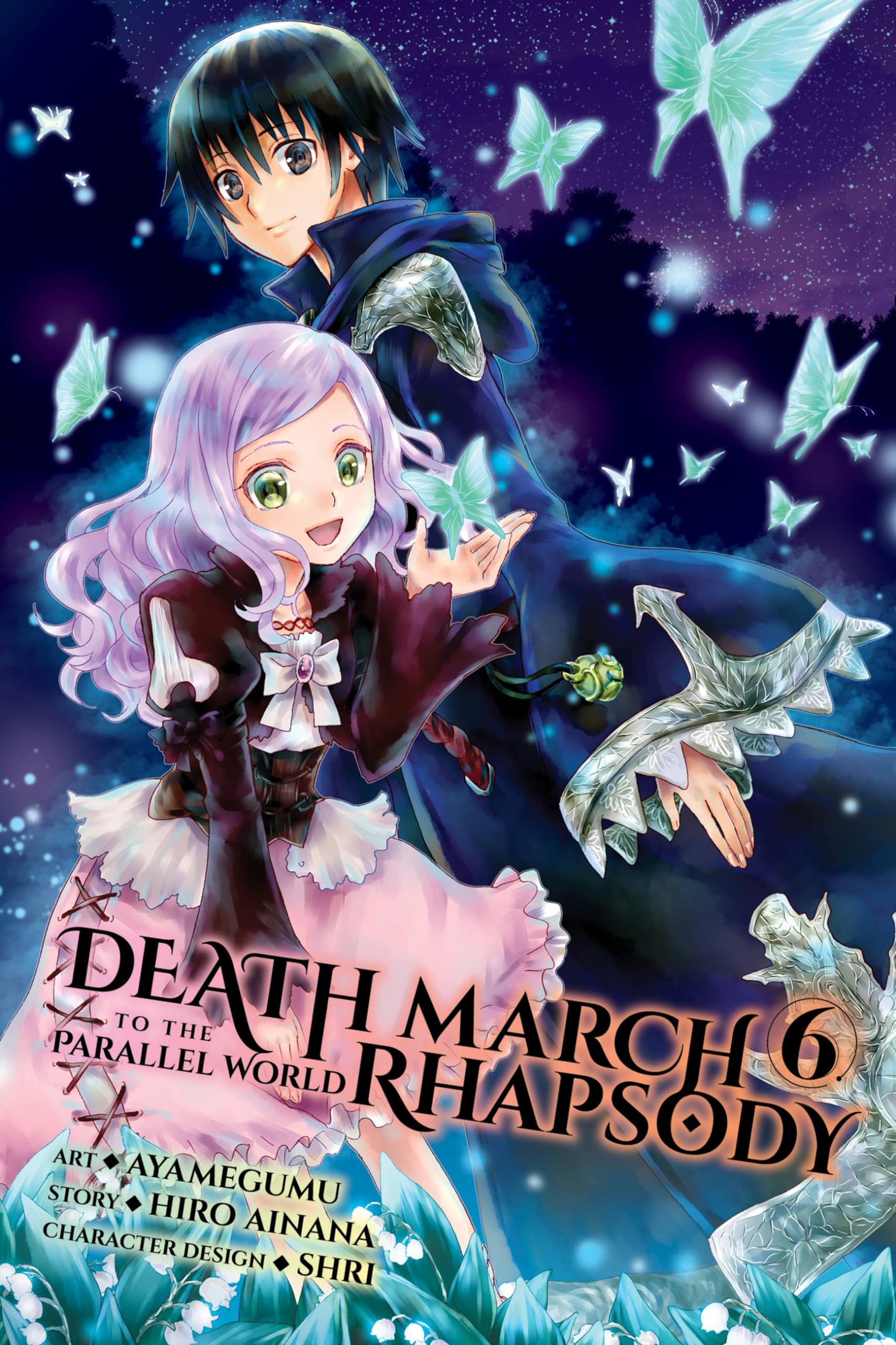 Death March To The Parallel World Rhapsody, Vol. 6 (Manga) (Death March To The Parallel World Rhapsody (Manga), 6)