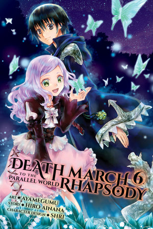 Death March To The Parallel World Rhapsody, Vol. 6 (Manga) (Death March To The Parallel World Rhapsody (Manga), 6)