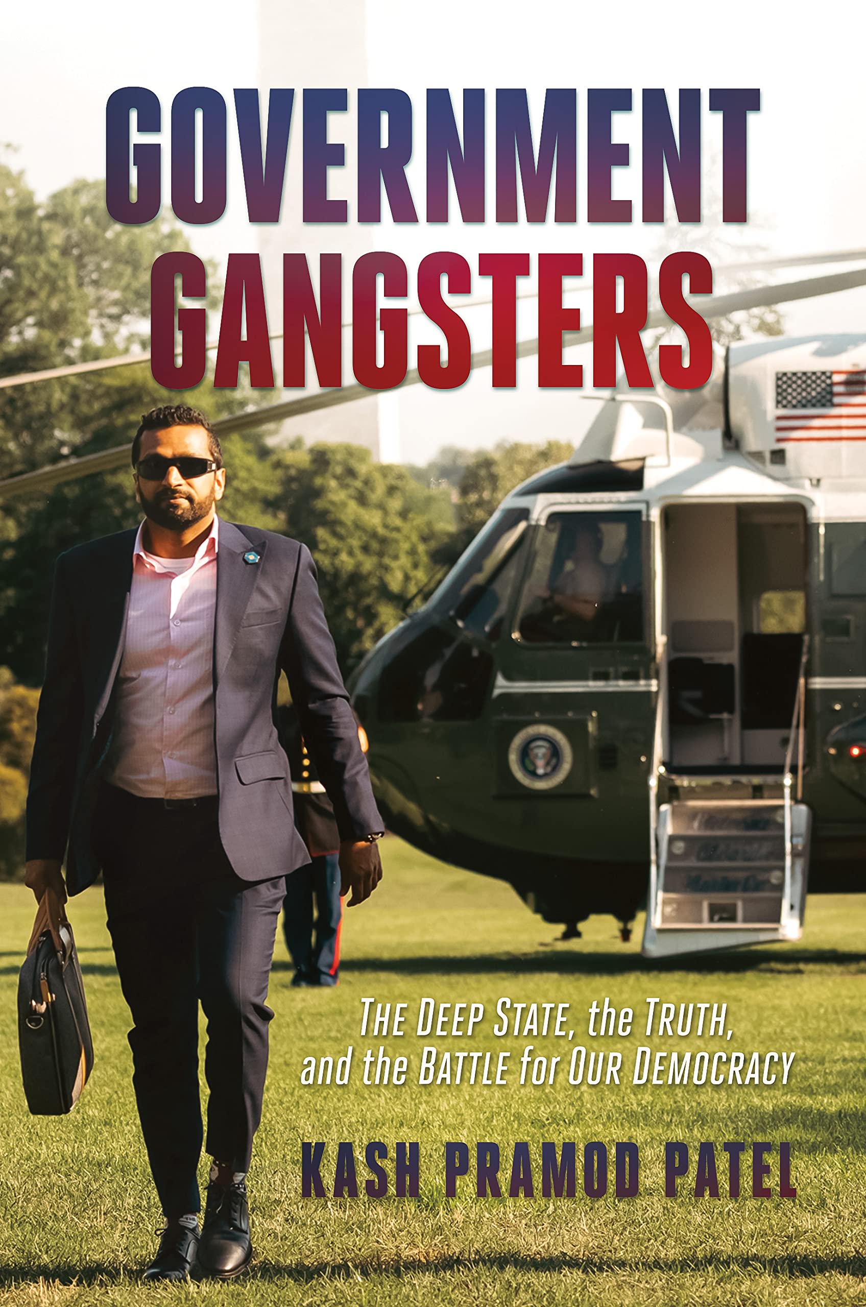 Government Gangsters: The Deep State, the Truth, and the Battle for Our Democracy,Used