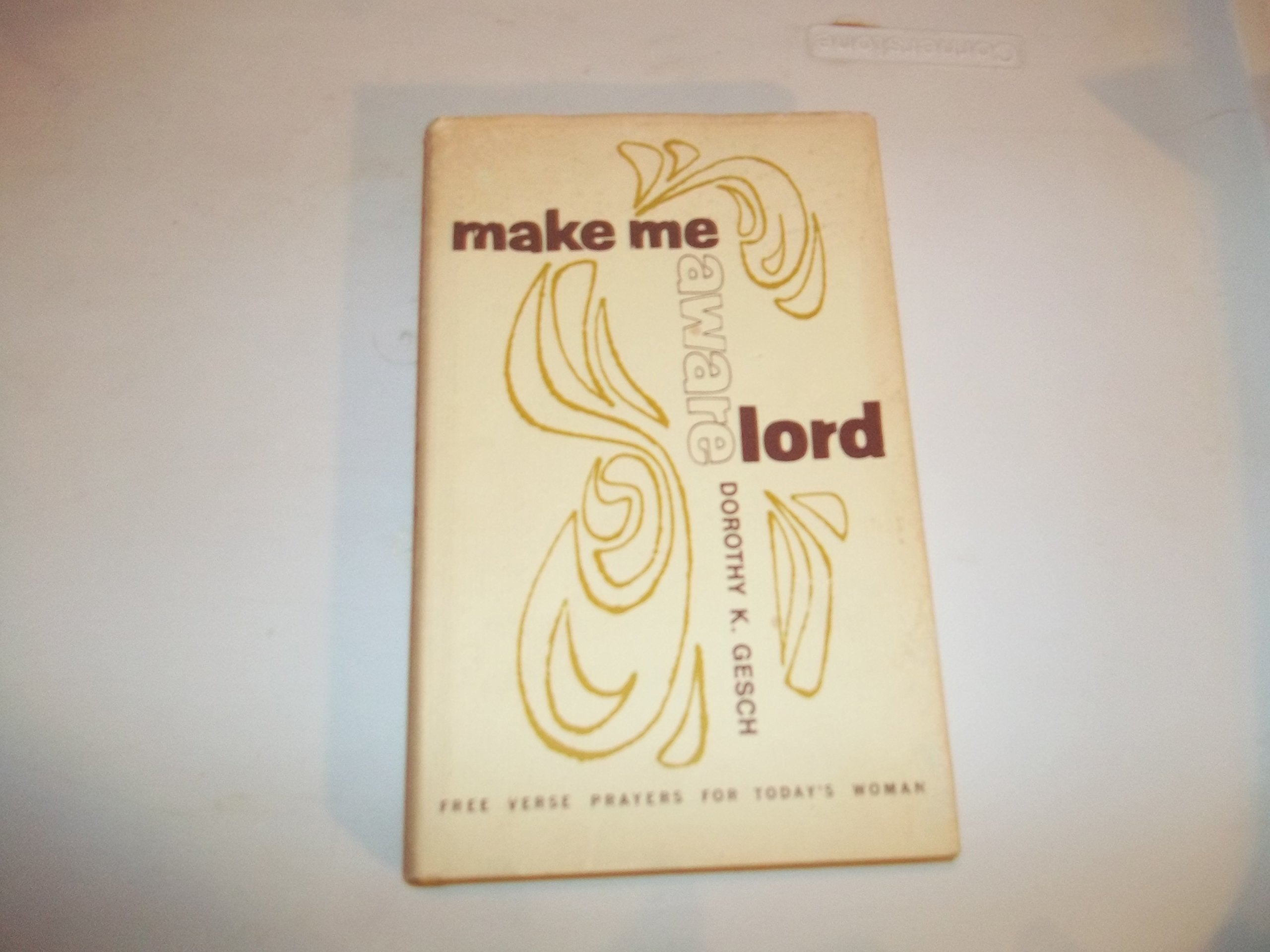 Make me aware, Lord,Used