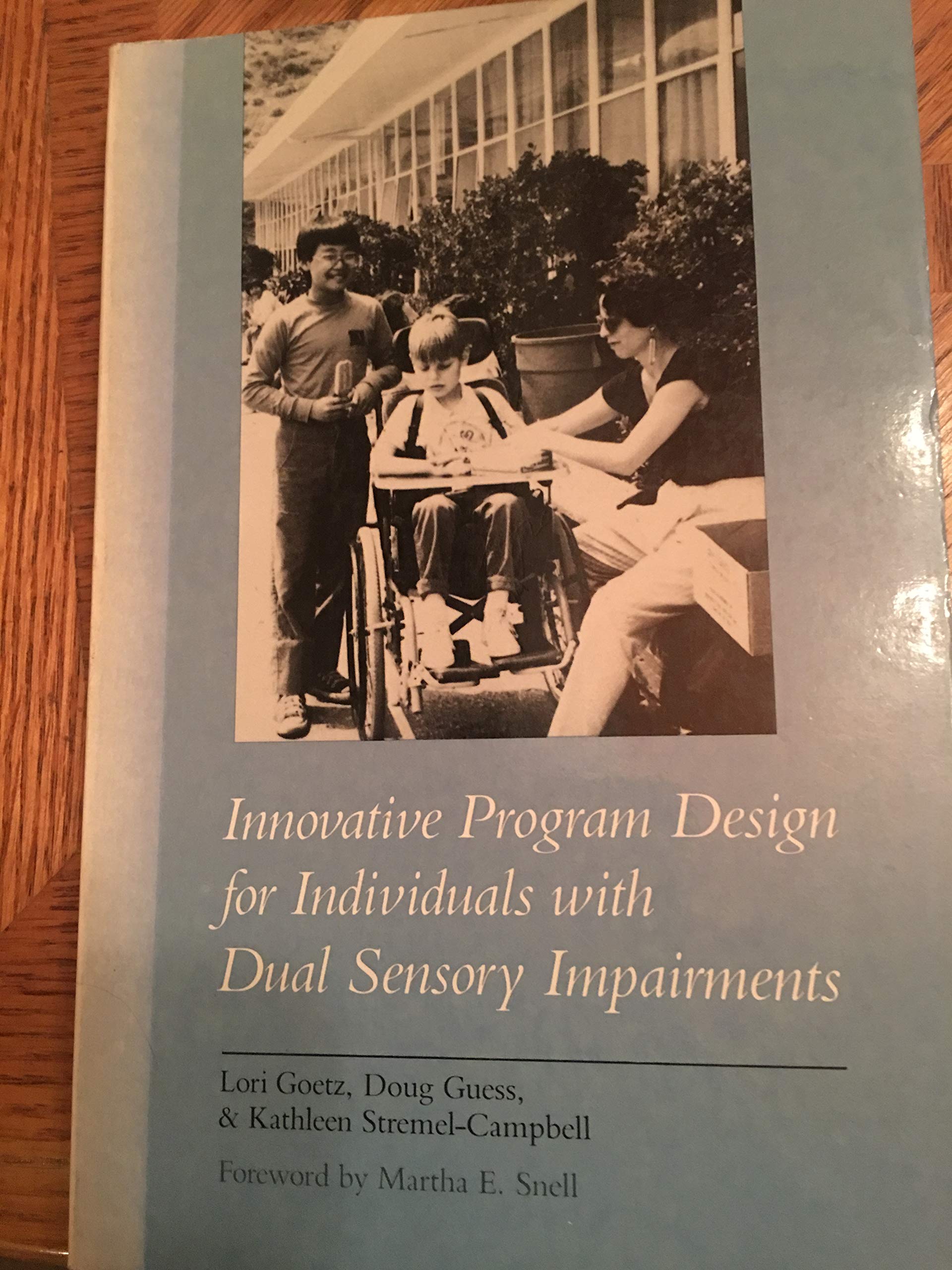 Innovative Program Design for Individuals With Dual Sensory Impairments,Used