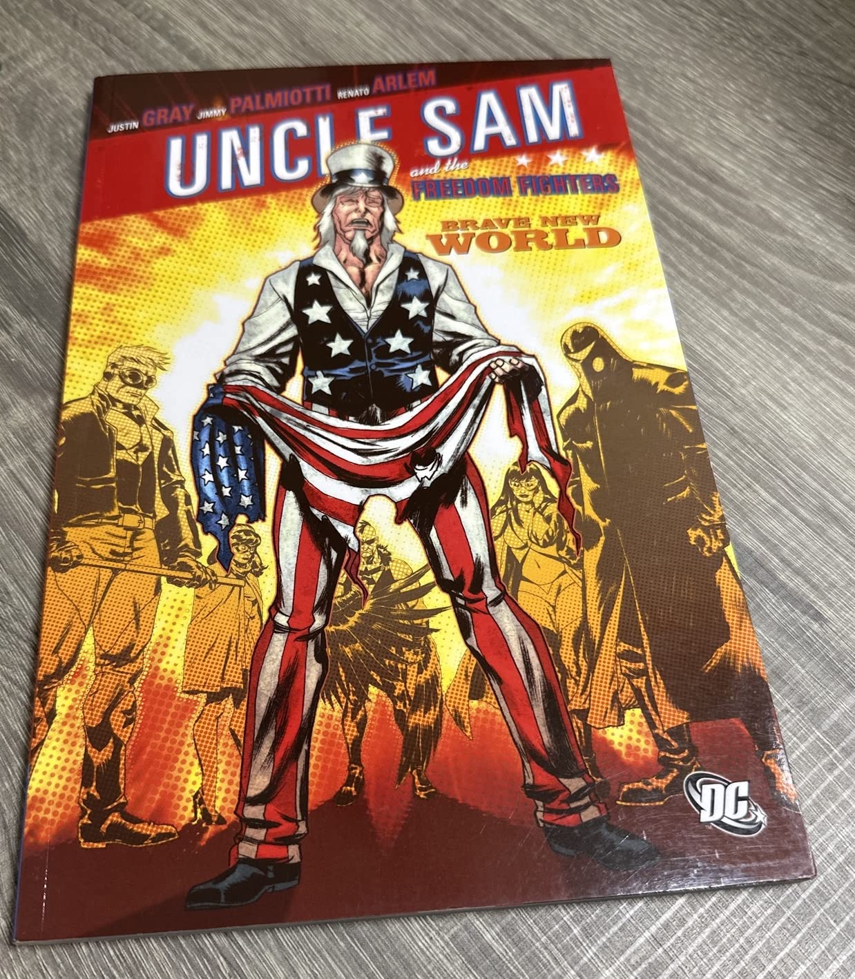 Uncle Sam and the Freedom Fighters: Brave New World,Used