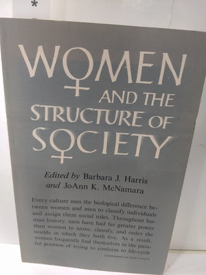Women and the Structure of Society: Selected Research from the Fifth Berkshire Conference on the History of Women (Duke Press Po,Used
