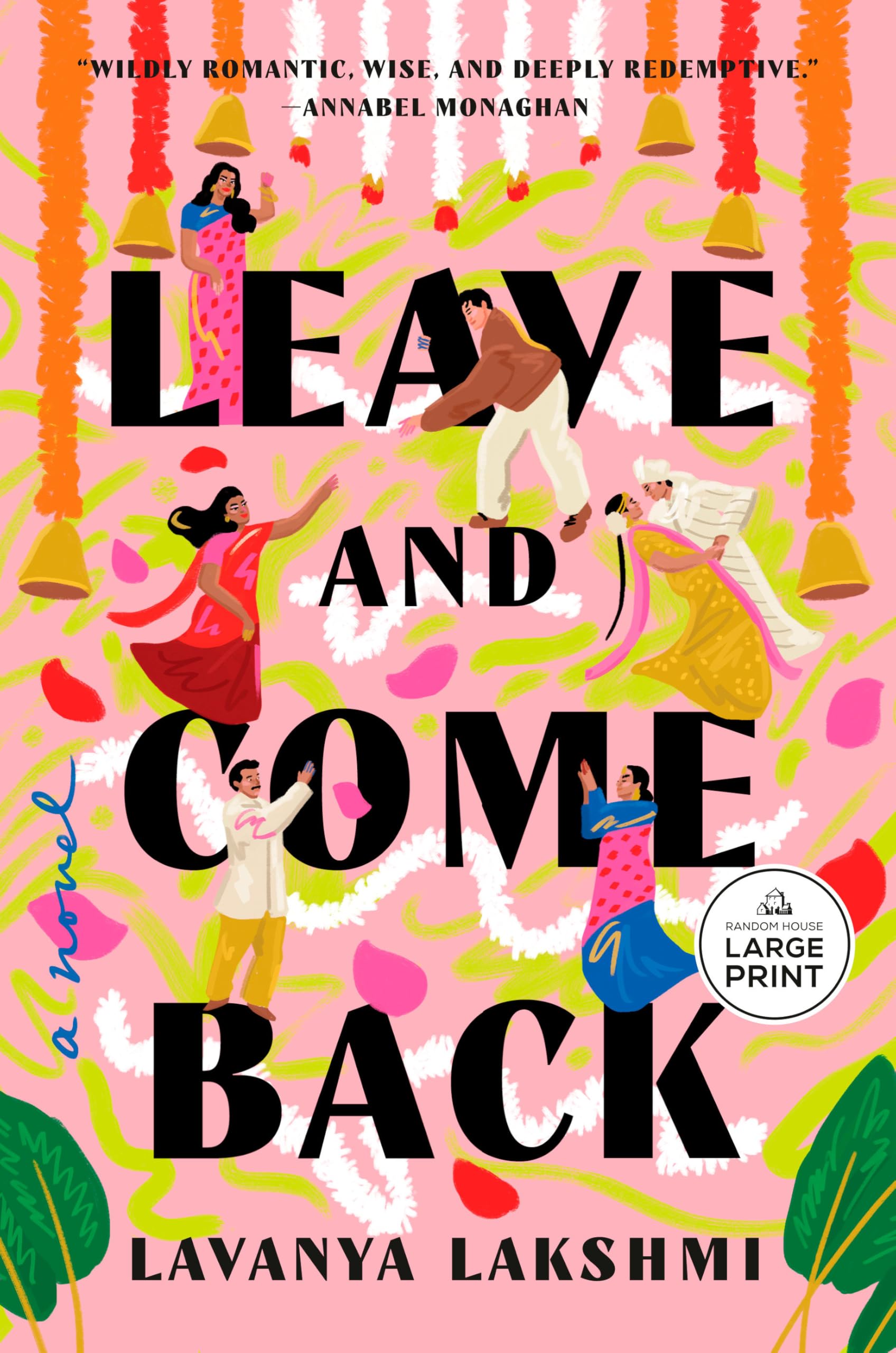 Leave And Come Back: A Novel
