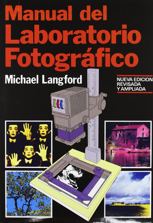 Manual Del Laboratorio Fotogrfico (Fotografa) (Spanish Edition),Used
