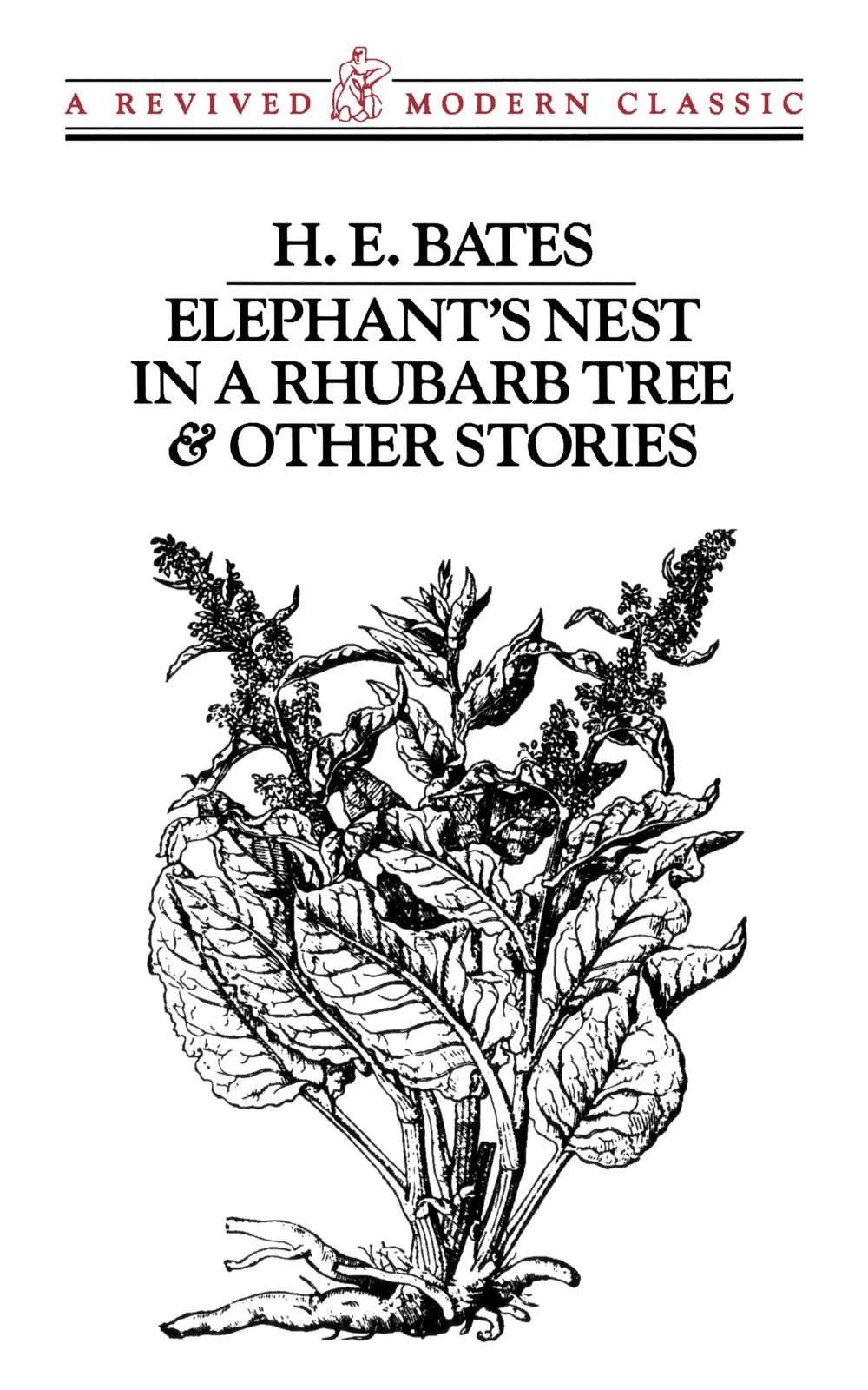 Elephant'S Nest In A Rhubarb Tree & Other Stories (Revived Modern Classic),Used