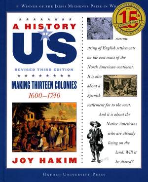 A History of US: Making Thirteen Colonies: 16001740A History of US Book Two (A ^AHistory of US),New