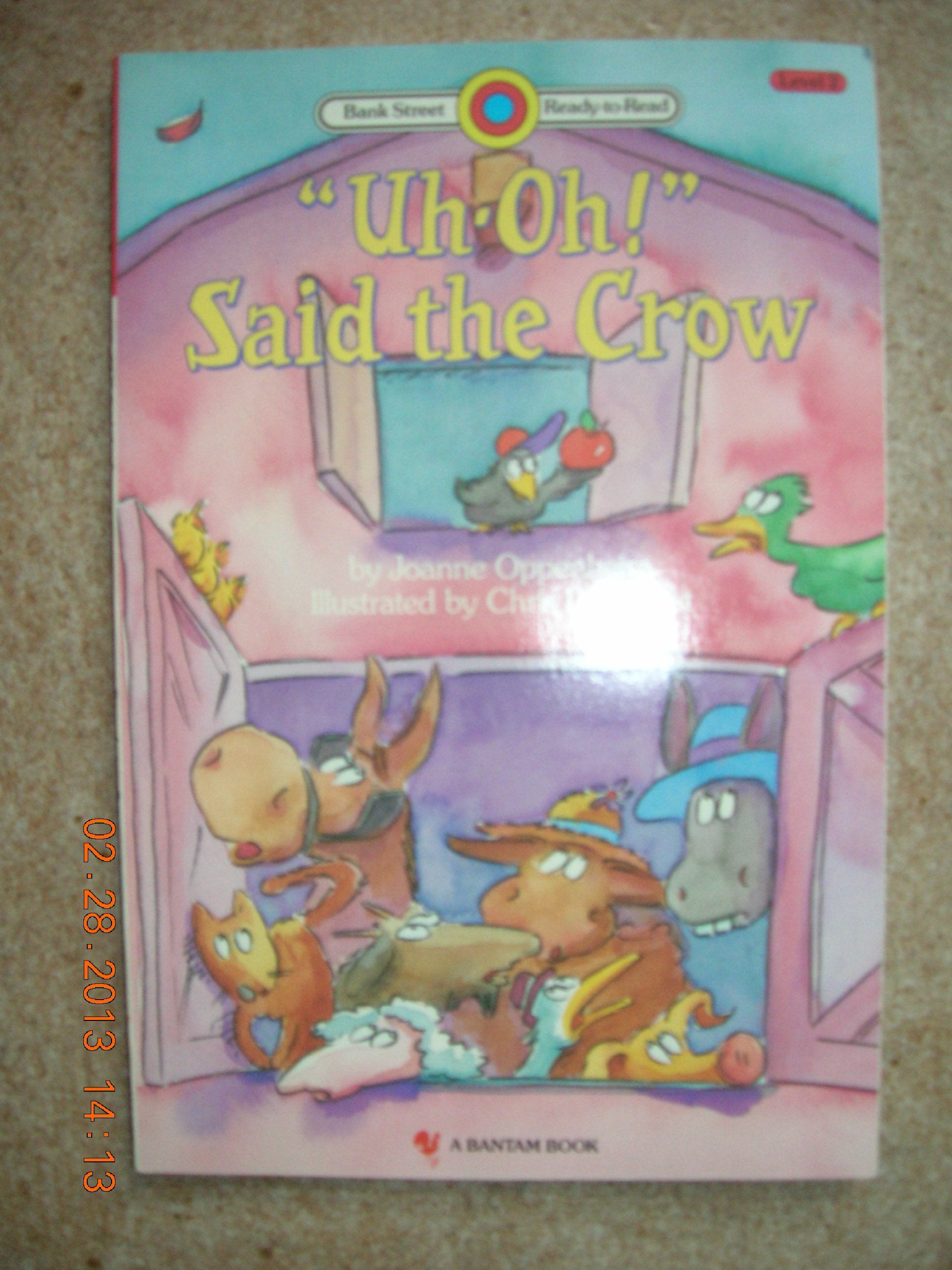 UHOH ! SAID THE CROW (Bank Street ReadToRead Level 2),Used