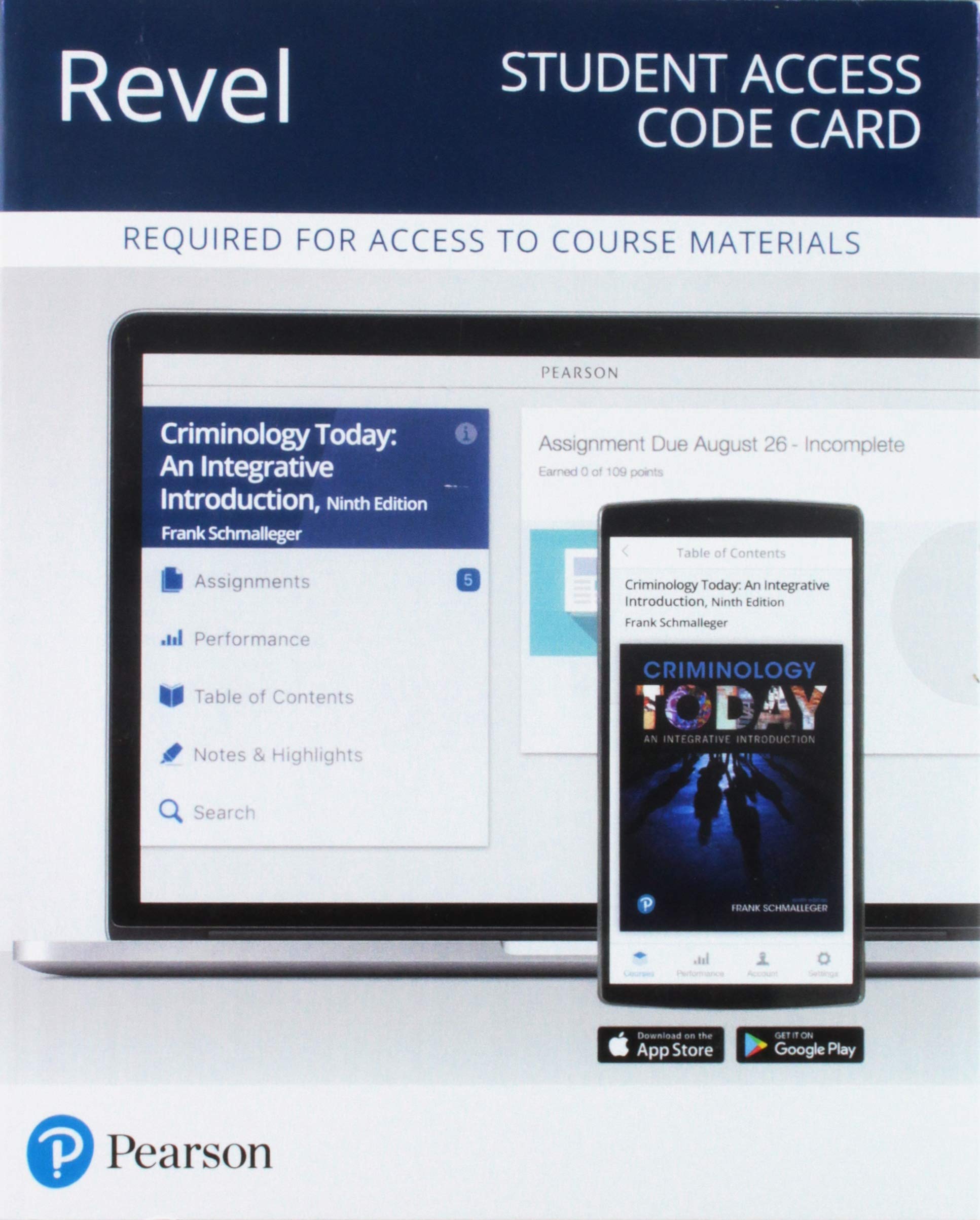 Revel for Criminology Today: An Integrative Introduction  Access Card,New