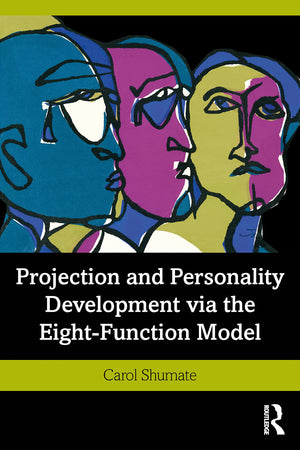 Projection and Personality Development via the EightFunction Model,Used