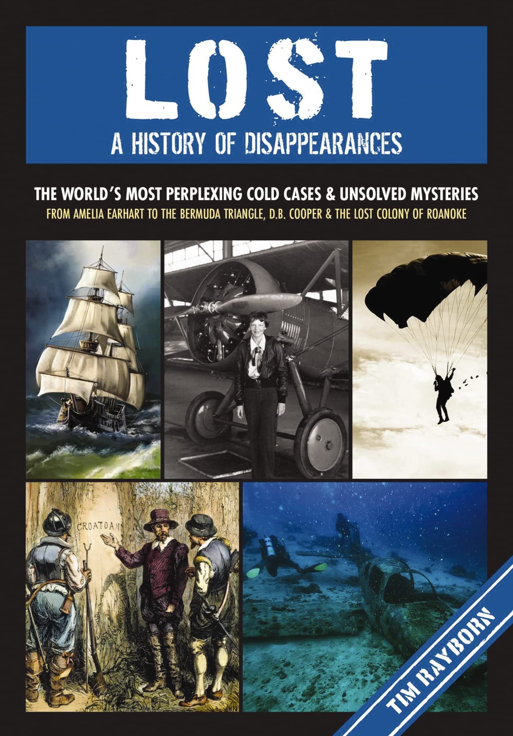 Lost: A History Of Disappearances,Used