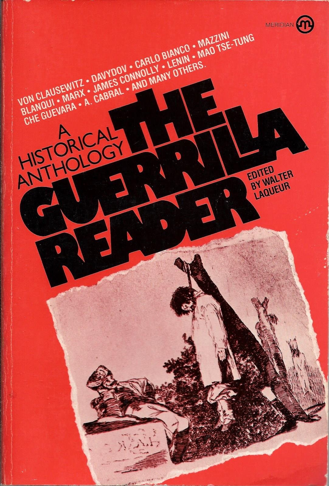 The Guerrilla Reader  A Historical Anthology,Used