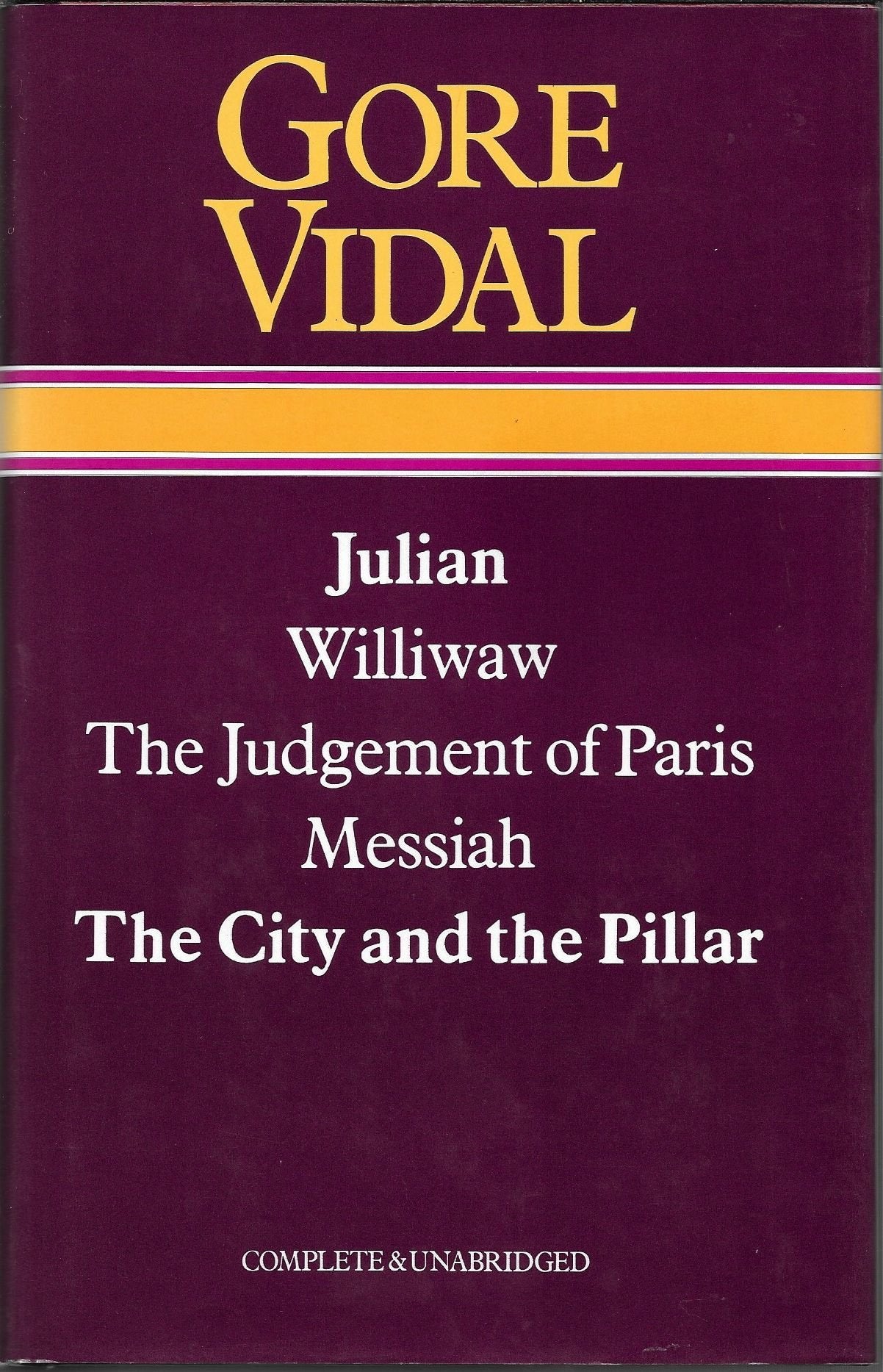 GORE VIDAL: Julian, Williwaw, The Judgement of Paris, Messiah, The City and the Pillar (Complete and Unabridged),Used