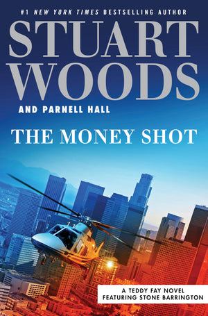 The Money Shot (A Teddy Fay Novel Featuring Stone Barrington),Used