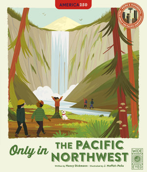 Only In The Pacific Northwest: Weird And Wonderful Facts About The Pacific Northwest (Americana)