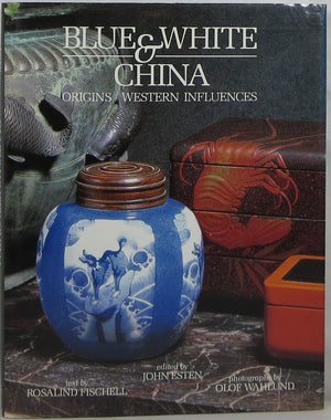 Blue And White China: Origins/Western Influences,New