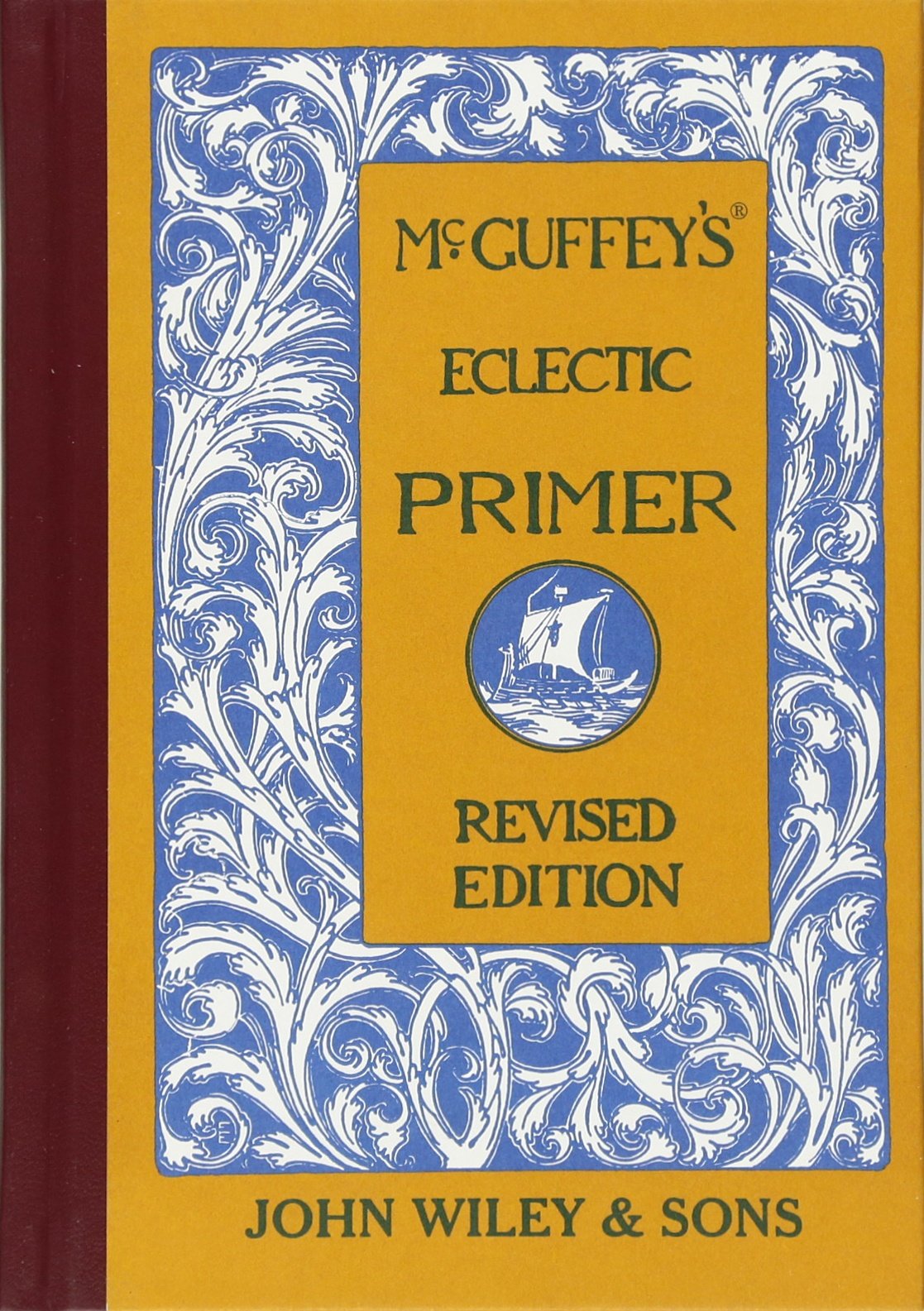 McGuffey's Eclectic Primer, Revised Edition,New