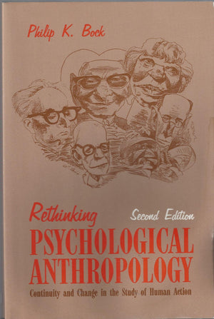 Rethinking Psychological Anthropology: Continuity and Change in the Study of Human Action, Second Edition,Used