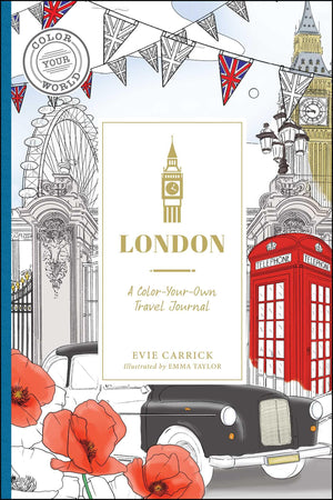 London: A Coloryourown Travel Journal (Color Your World Travel Journal Series),New