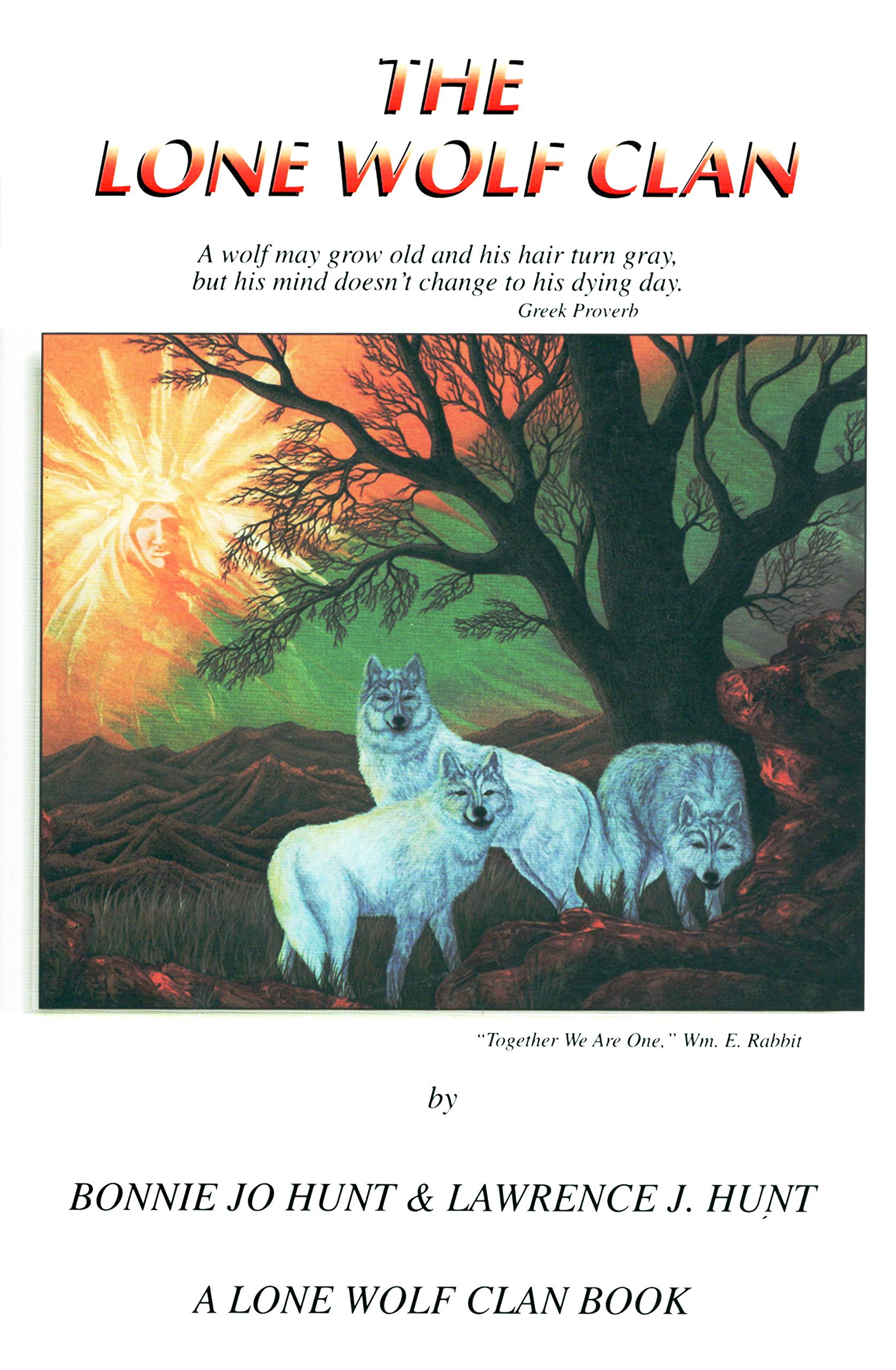 The Lone Wolf Clan,Used