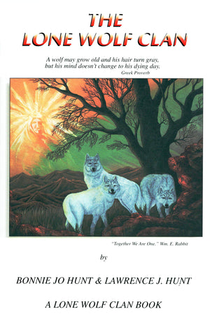 The Lone Wolf Clan,Used