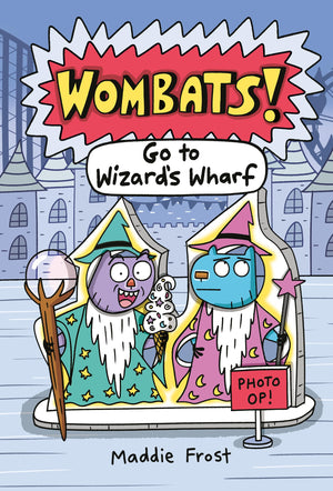 Go To Wizard'S Wharf (Wombats!),New