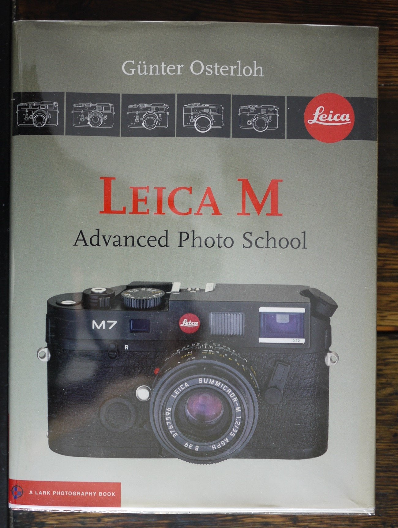 Leica M: Advanced Photo School (A Lark Photography Book),New